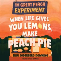 When_Life_Gives_You_Lemons__Make_Peach_Pie